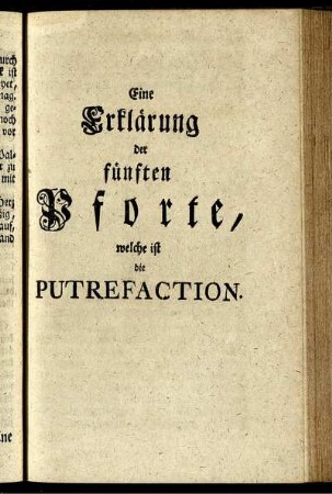 Eine Erklärung der fünften Pforte, welche ist die Putrefaction.