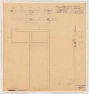Haus des Rundfunks, Berlin-Charlottenburg: WC-Zwischentür mit Oberlicht Pos. 1 u. 2, Aufriss, Grundriss, Schnitt 1:10