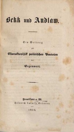 Bekk und Andlaw : ein Beitrag zur Charakteristik politischer Parteien der Gegenwart
