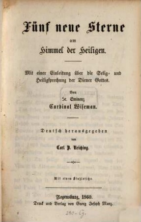 Fünf neue Sterne am Himmel der Heiligen : mit einer Einleitung über die Selig- und Heiligsprechung der Diener Gottes