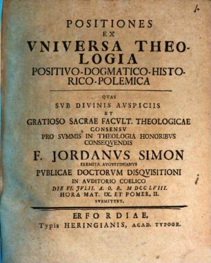 Positiones ex universa theologia positivo-dogmatico-historico-polemica