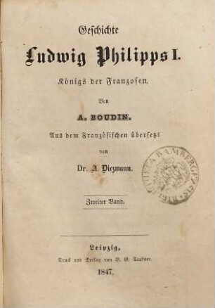 Geschichte Ludwig Philipps I., Königs der Franzosen. 2