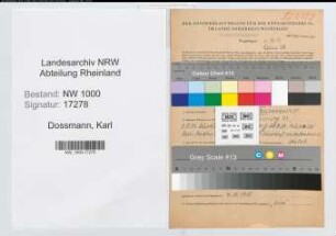 Entnazifizierung Karl Dossmann, geb. 12.10.1913 (Schlosser)