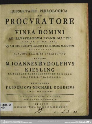Dissertatio Philologica De Procuratore In Vinea Domini Ad Illustrandum Evang. Matth. Cap. XX. Comm. VIII.