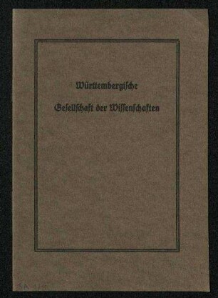 Satzung der Württembergischen Gesellschaft der Wissenschaft (1934)