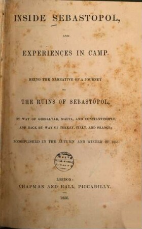 Inside Sebastopol, and experiences in camp