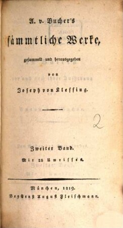 A. v. Bucher's sämmtliche Werke. 2, Die Jesuiten in Baiern vor und nach ihrer Aufhebung ; Bd. 2