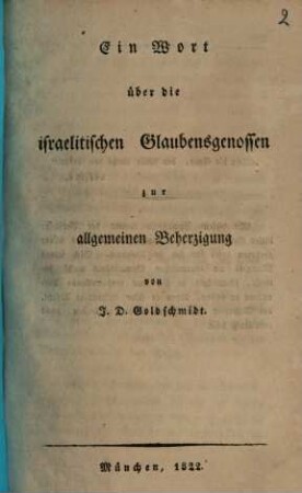 Ein Wort über die israelitischen Glaubensgenossen : zur allgemeinen Beherzigung