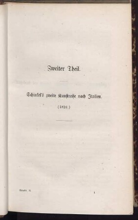 Zweiter Theil. Schinkel's zweite Kunstreise nach Italien. (1824.)