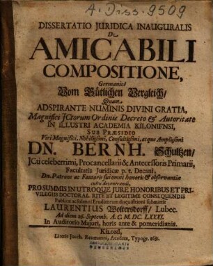 Dissertatio Juridica Inauguralis De Amicabili Compositione, Germanicè Vom Gütlichen Vergleich
