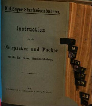 Instruction für die Oberpacker und Packer auf den kgl. bayer. Staatseisenbahnen