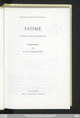 Fatime : als Hofärztin im Harem König Ibn Saud's; Dokumentarbericht