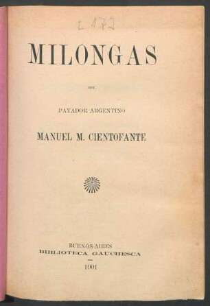 Milongas del payador argentino Manuel M. Cientofante