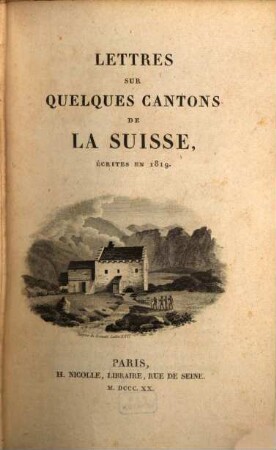 Lettres sur quelques cantons de la Suisse : écrites 1819