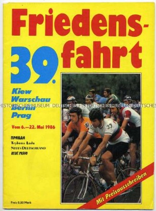 Programmheft zur 39. Internationalen Friedensfahrt von Kiew nach Prag vom 6. bis 22. Mai 1986