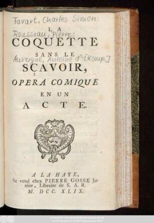 La Coquette Sans Le Sçavoir : Opéra Comique En Un Acte