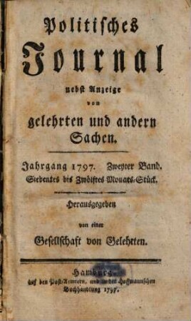 Politisches Journal : Darstellung des Weltlaufs in den Begebenheiten und Staatsacten, 1797,2