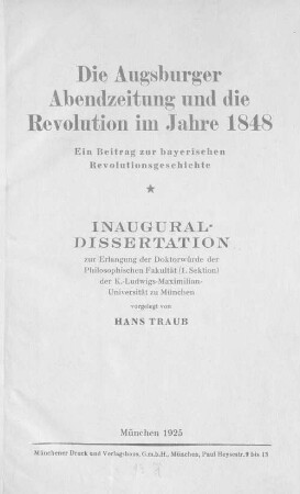 Die Augsburger Abendzeitung und die Revolution im Jahre 1848 : ein Beitrag zur bayerischen Revolutionsgeschichte