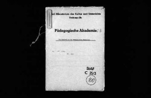 Errichtung der Pädagogischen Akademie Freiburg