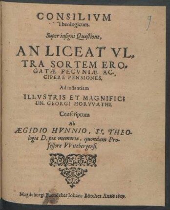 Consilium Theologicum. Super insigni Quaestione, An Liceat Ultra Sortem Erogatae Pecuniae Accipere Pensiones