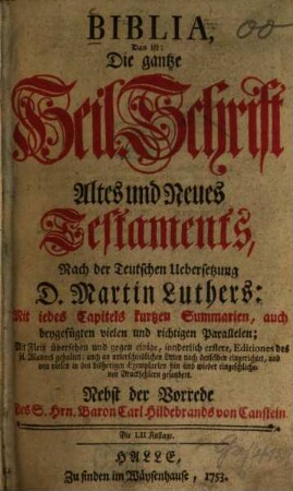 Biblia, Das ist: Die gantze Heil. Schrift Altes und Neues Testaments
