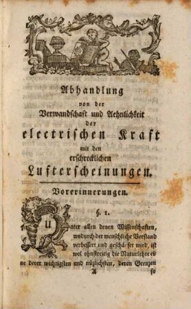 Abhandlung von der Verwandschaft und Aehnlichkeit der electrischen Kraft mit den erschrecklichen Luft-Erscheinungen