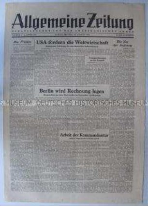 Tageszeitung der US-Armee für Berlin "Allgemeine Zeitung" u.a. zur Ankündigung des Marshall-Planes