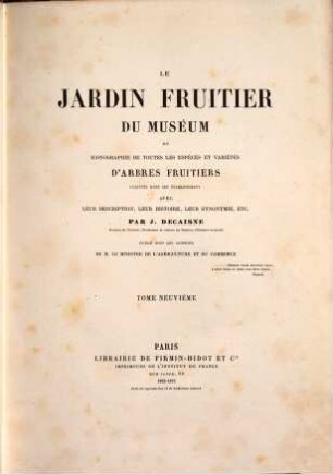 Le jardin fruitier du Muséum ou iconographie de toutes les espèces et variétés d'arbres fruitiers cultivés dans cet établissement avec leur description, leur histoire, leur synonymie, etc., 9