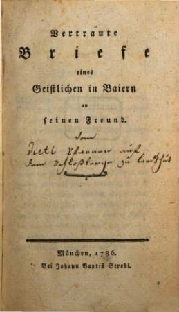 Vertraute Briefe eines Geistlichen in Baiern an seinen Freund