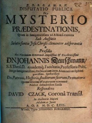 disp. publ. de mysterio praedestinationis