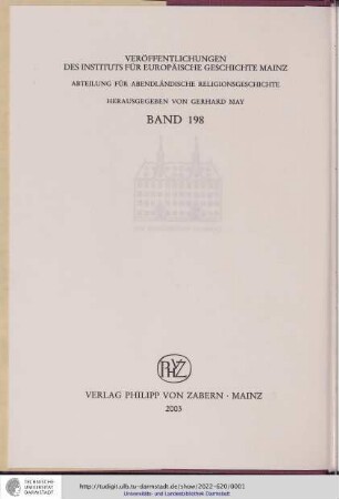 Hutterische Konfession und Tradition (1578 - 1619) : Etabliertes Leben zwischen Ordnung und Ambivalenz