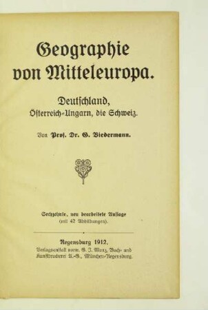 Geographie von Mitteleuropa : Deutschland, Österreich-Ungarn, die Schweiz
