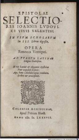 Epistolae selectiores Joannis Ludovici Vivis Valentini : In Usum Scholarum In III. Libros digestae