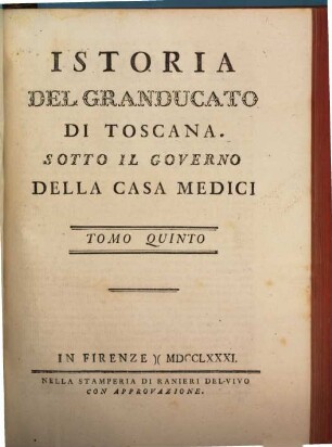 Istoria del Granducato di Toscana sotto il governo della casa Medici, 5