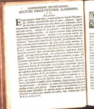 Respondenti Eruditissimo, Auctori Dissertationis Clarissimo. S. D. Praeses.