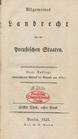 Bd. 1 = Theil 1, Bd. 1: Allgemeines Landrecht für die Preußischen Staaten