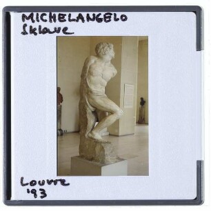 Michelangelo, Rebellischer Sklave (Paris Louvre)