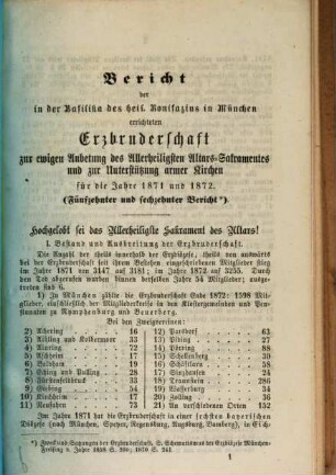 Bericht der in der Basilika des Heil. Bonifazius in München errichteten Erzbruderschaft zur Ewigen Anbetung des Allerheiligsten Altars-Sakramentes und zur Unterstützung Armer Kirchen. 15/16. 1871/72