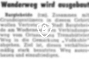 Wanderweg wird ausgebaut