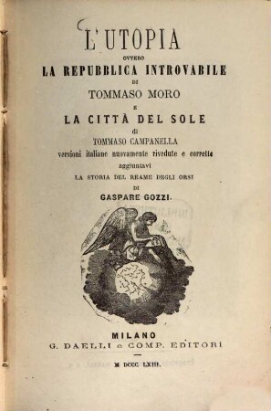 L' utopia ovvero la repubblica introvabile di Tommaso Moro e La città del sole di Tommaso Campanella