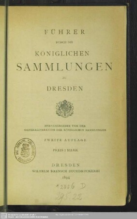 Führer durch die Königlichen Sammlungen zu Dresden