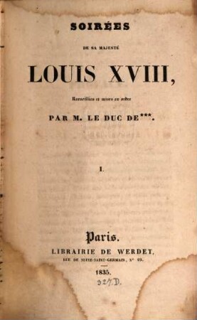Soirées de sa Majesté Louis XVIII. 1