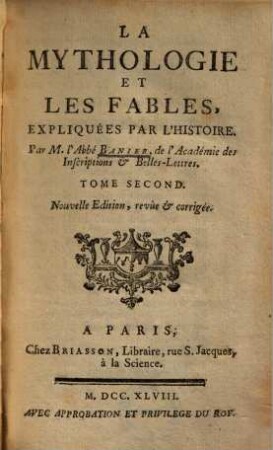 La Mythologie et les fables expliquées par l'histoire, 2