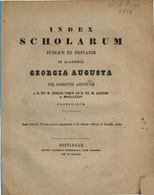 Index scholarum publice et privatim in Academia Georgia Augusta ... habendarum, SS 1874