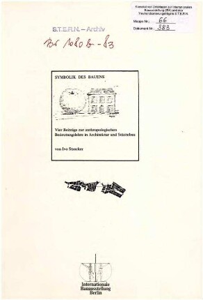 Essays: Symbolik des Bauens, Anthropologie               in Architektur und Städtebau