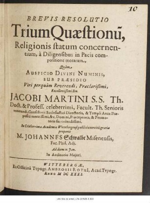 Brevis Resolutio Trium Quaestionu[m], Religionis statum concernentium, a Diligensibus in Pacis compositione motarum