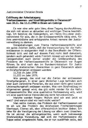 7-10, Eröffnung der Arbeitstagung "Haftentlassenen- und Straffälligenhilfe in Österreich" vom 10.11. bis 12.11.1980 in Brunn am Gebirge
