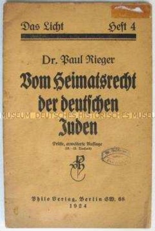 Jüdische Streitschrift aus der Reihe "Das Licht" über das Heimatrecht der Juden im Deutschen Reich