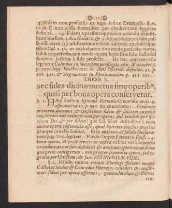 Thesis V. Nec fides diciturmortua fine operib9, quasi per bona opera conservetur.