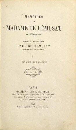 Mémoires de Claire Elisabeth Jeanne de Rémusat 1802 - 1808 : Publiés par son petit-fils Paul de Rémusat, 1